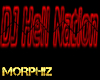 M - DJ Hell Nation sign
