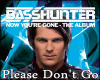 Pleas Don´t Go