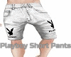 Playboy Short  Pants