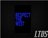 RespectTheWest Poster