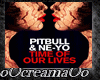 Pitbull ft. Neyo time of