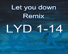 Let you down remix