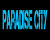 JN Paradise City Sign