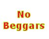 No Beggars