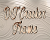 *B* Cracker Frame