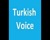 A**Turkish Voice Female