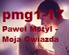 Pawel Motyl - Moja Gwiaz