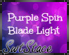 S! Purple Blades Light