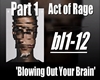 [RAW] Act of Rage Pt.1