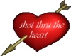 shot thru the heart
