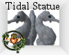 ~QI~ Tidal Statue