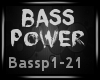 !F! BassPower Pt1