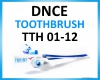 DNCE- TOOTHBRUSH