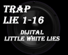DiJiTAL - Ltl white lies