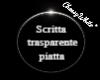 Scritta trasparente piat