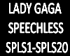 B.F Speechless Lady GaGa