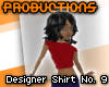 pro. Designer Shirt No9