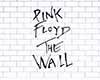 PINK FLOYD . THE WALL
