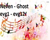 Neven  - Ghost