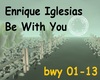 Iglesias Be with you