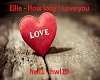 Ellie - How long I love