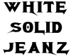 *M* White Solid Jeanz