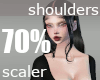 Shoulders 70% scaler