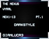 D-style - The Nexus pt1