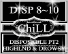 Disposable Pt2~Highlnd