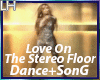 Love On Stereo Floor|D~S