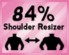 Shoulder Scaler 84%
