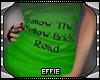E| Yellow Brick Road