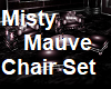 Misty Mauve Chair Set