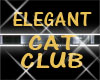 Elegant Sexy Cat Club