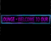 LED welcome