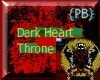 {PB}Dark Heart Throne