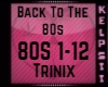 K♥ Back To The 80s