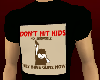 don't hit kids T-shirt