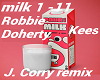 Pour The Milk Remix