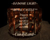 ~CL~DJ DOME ROYAL CASTLE