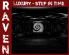 LUXURY - STEP IN TIME!