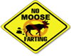 a funny moose sign