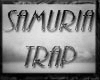 Lookas - Samurai Trap