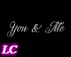LC-You & Me Wall Sign