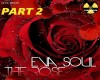 Eva Soul - The Rose