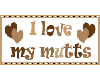 I Love My Mutts