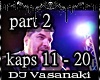 KAPSALIS - LIVE PART 2