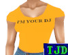 [TJ] I'M YOUR DJ: Janine