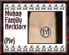 {Pie}Mohan Family Chain