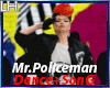 Mr.Policeman |D+S